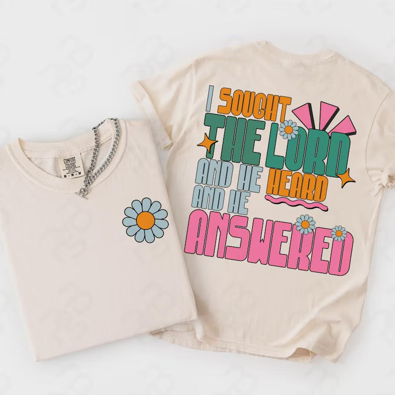 I Sought The Lord Gildan Tee