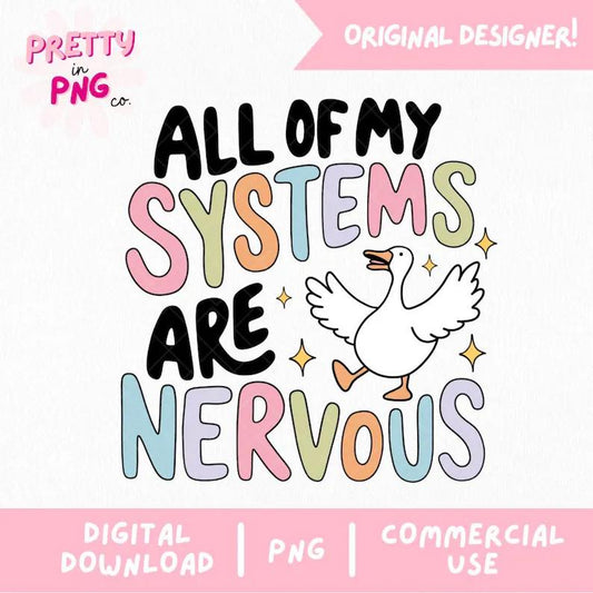 Systems Are Nervous Goose  Gildan Tee