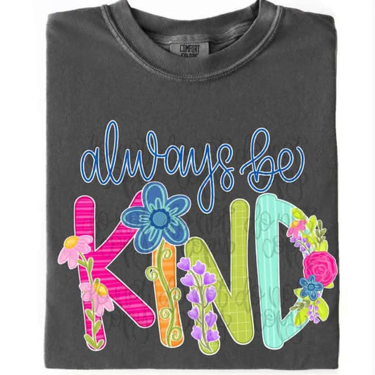 Always Be Kind  CC Tee