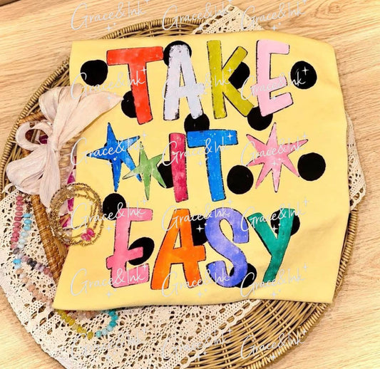 Take It Easy   DP CC Tee