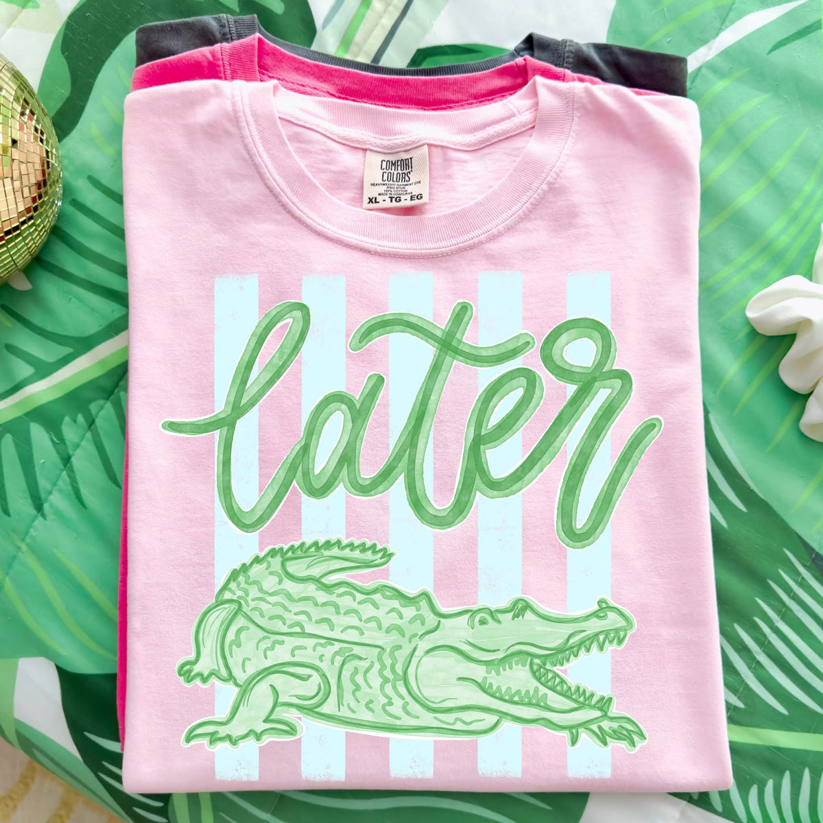 Later Gator 🐊    CC Tee