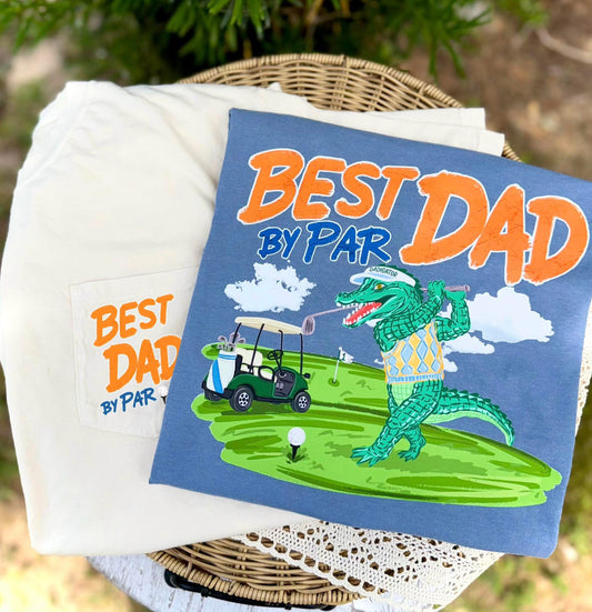 Best Dad By Par DP CC Tee