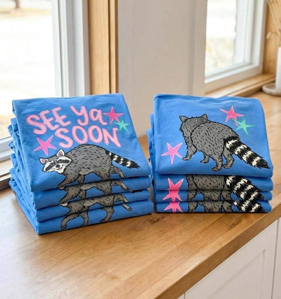 See you soon  🦝DP CC Tee