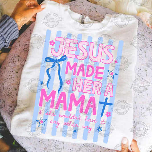 Jesus Made Her A Mama Gildan Tee