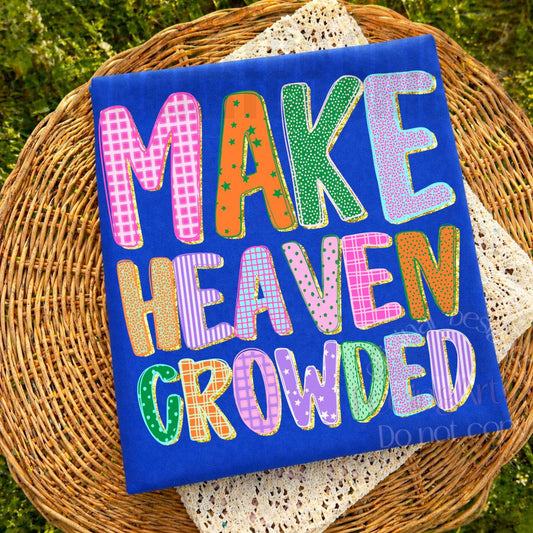 Preppy Make Heaven Crowded    CC Tee